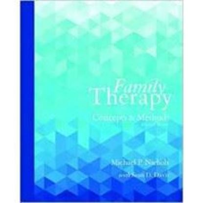 Family Therapy: Concepts and Methods 11th version