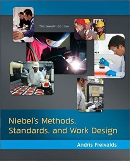 Niebel's Methods, Standards, and Work Design